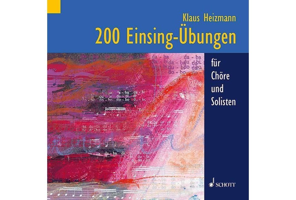 Schott Verlag Hörspiel-CD 200 Einsing-Übungen, 1 Audio-CD Schott Verlag Hörspiel-CD 200 Einsing-Übungen, 1 Audio-CD von Schott Verlag