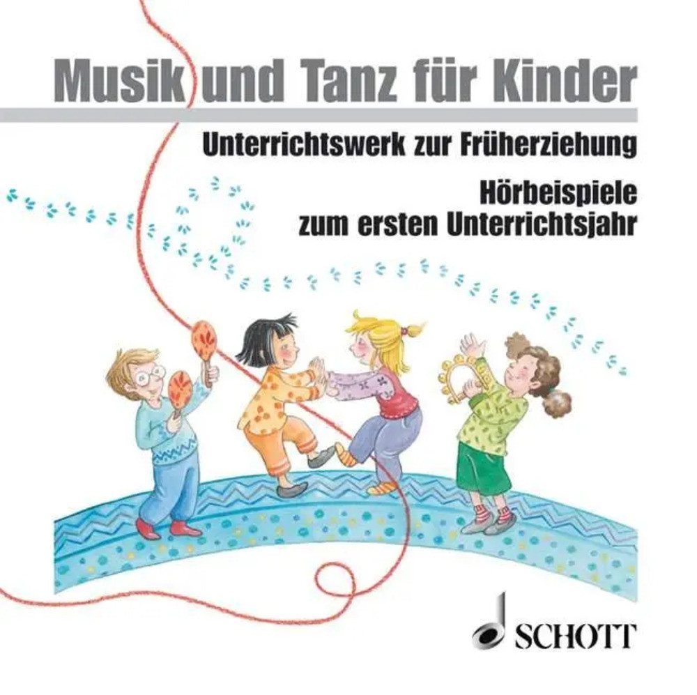 Schott Verlag Hörspiel Musik und Tanz für Kinder 1 - Lehrer-CD-Box von Schott Verlag