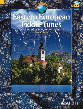 Schott World Music: EASTERN EUROPEAN FIDDLE TUNES for Violin (+CD) mit Bleistift -- 80 Melodien aus Polen, der Ukraine, Ungarn, Rumänien, dem Balkan und der Klezmer-Tradition für Violine solo mit einer Einführung zu zu Rhythmik, Tonleitern und Tonarten (dt./eng./frz.) (Noten/sheet music) von Schott music GmbH