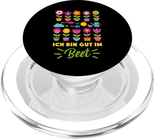 Garten Gärtner Pflanzen Kleingarten Ich bin gut im Beet PopSockets PopGrip für MagSafe von Schrebergarten Gärtnerin Gartenbau Blumenbeet