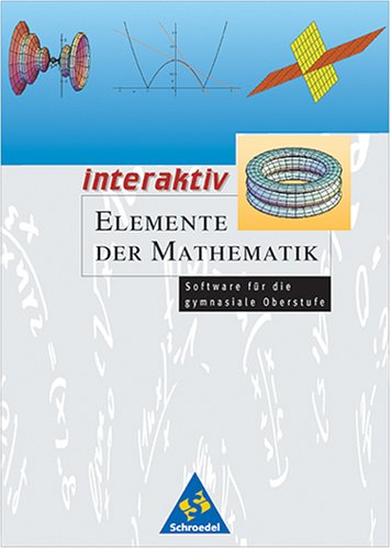 Elemente der Mathematik interaktiv, 1 CD-ROMEinzelplatzlizenz von Schroedel Software