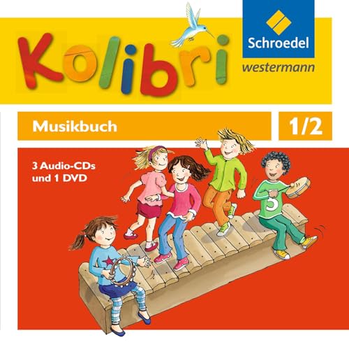 Kolibri - Musikbücher / Kolibri - Musikbücher: Allgemeine Ausgabe 2012: Allgemeine Ausgabe 2012 / Hörbeispiele und Tanz-DVD 1 / 2 von Schroedel Verlag GmbH
