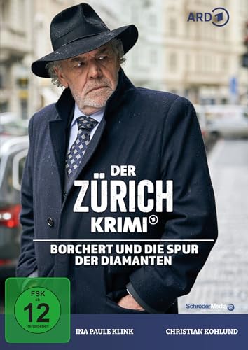 Der Zürich Krimi: Borchert und die Spur der Diamanten (Folge 19) von Schröder Media