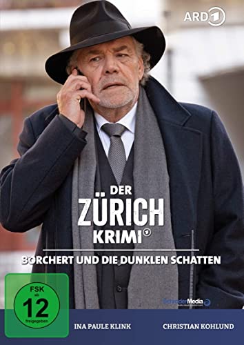 Der Zürich Krimi: Borchert und die dunklen Schatten (Folge 16) von SchröderMedia HandelsGmbH