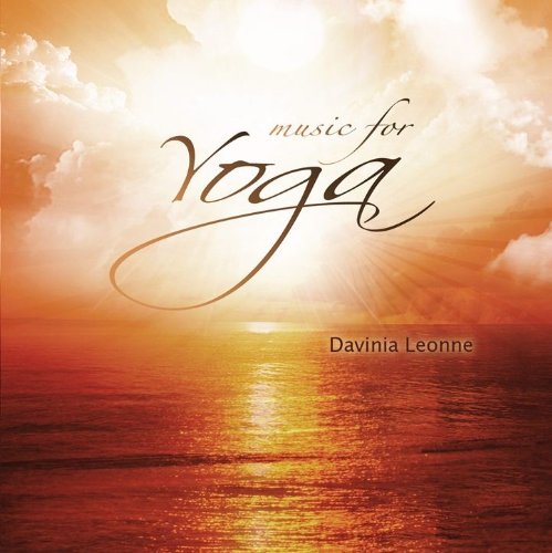 Music for Yoga von Davinia Leonne Music for Yoga von Davinia Leonne von SchröderMedia HandelsgmbH