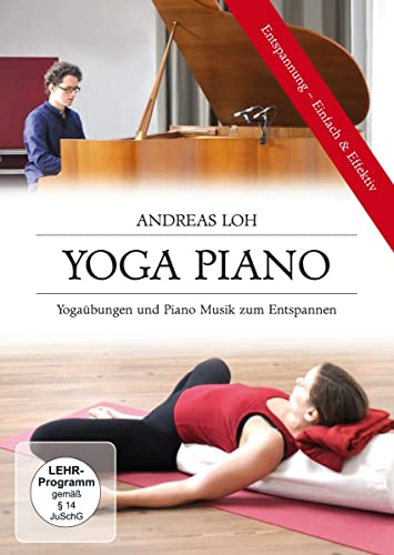 Yoga Piano - Andreas Loh von AL!VE
