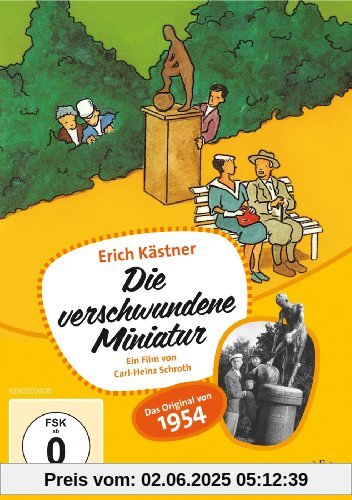 Erich Kästner: Die verschwundene Miniatur Erich Kästner: Die verschwundene Miniatur von Schroth, Carl Heinz