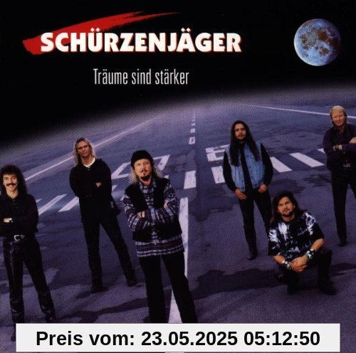 Träume Sind Stärker Träume Sind Stärker von Schürzenjäger