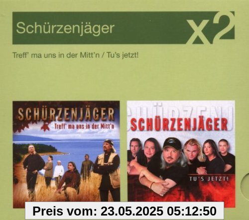Treff' Ma Uns in Der Mitt'n/Tu's Jetzt! Treff' Ma Uns in Der Mitt'n/Tu's Jetzt! von Schürzenjäger