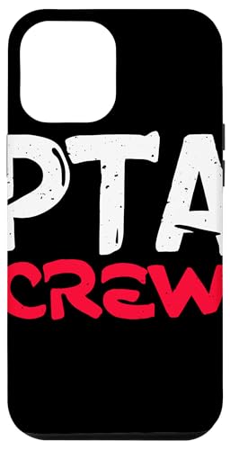 PTA Crew Distressed Statement Eltern Lehrer Gemeinschaft Hülle für iPhone 12 Pro Max von Schulteam Engagement Unterstützung PTA Crew