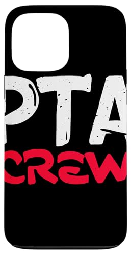 PTA Crew Distressed Statement Eltern Lehrer Gemeinschaft Hülle für iPhone 13 Pro Max von Schulteam Engagement Unterstützung PTA Crew