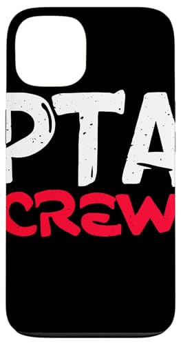 PTA Crew Distressed Statement Eltern Lehrer Gemeinschaft Hülle für iPhone 13 PTA Crew Distressed Statement Eltern Lehrer Gemeinschaft Hülle für iPhone 13 von Schulteam Engagement Unterstützung PTA Crew
