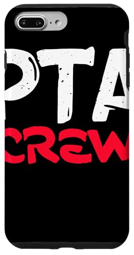 PTA Crew Distressed Statement Eltern Lehrer Gemeinschaft Hülle für iPhone 7 Plus/8 Plus von Schulteam Engagement Unterstützung PTA Crew