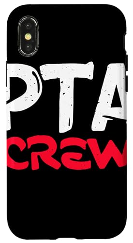 PTA Crew Distressed Statement Eltern Lehrer Gemeinschaft Hülle für iPhone X/XS von Schulteam Engagement Unterstützung PTA Crew