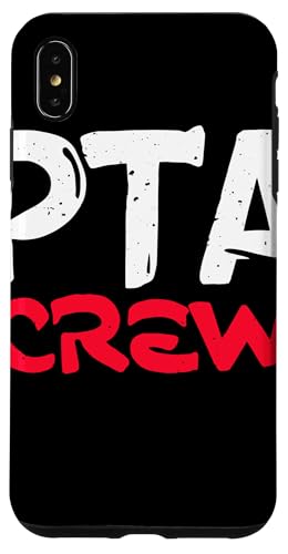 PTA Crew Distressed Statement Eltern Lehrer Gemeinschaft Hülle für iPhone XS Max von Schulteam Engagement Unterstützung PTA Crew