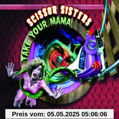 Take Your Mama von Scissor Sisters