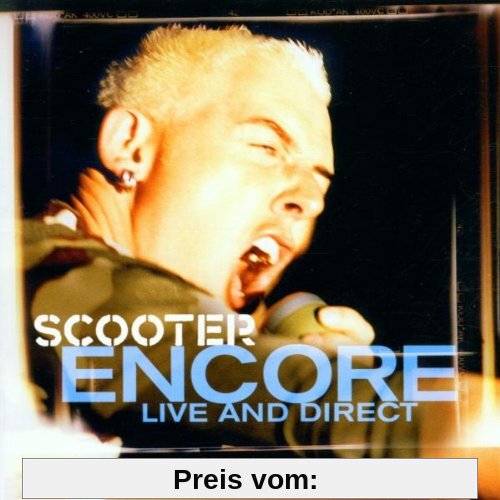 Encore-Live and Direct von Scooter