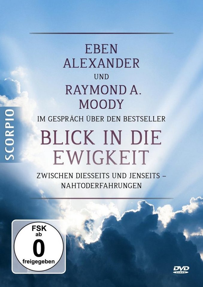 Scorpio Verlag DVD Eben Alexander und Raymond A. Moody im Gespräch über den Bestseller... von Scorpio Verlag