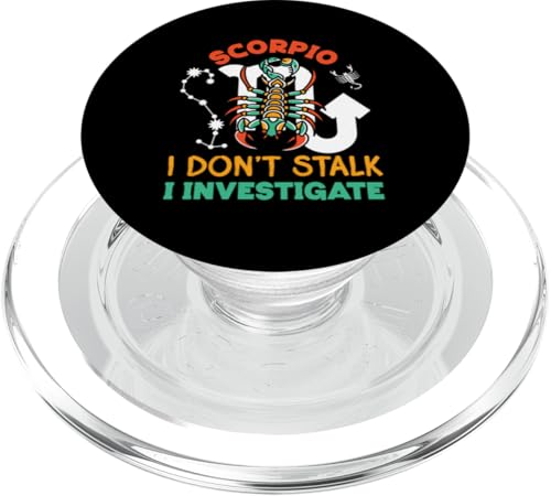Skorpion Sternzeichen: Skorpion - I Don't Stalk, I Investigate PopSockets PopGrip für MagSafe Skorpion Sternzeichen: Skorpion - I Don't Stalk, I Investigate PopSockets PopGrip für MagSafe von Scorpio Zodiac Sign Designs For Women