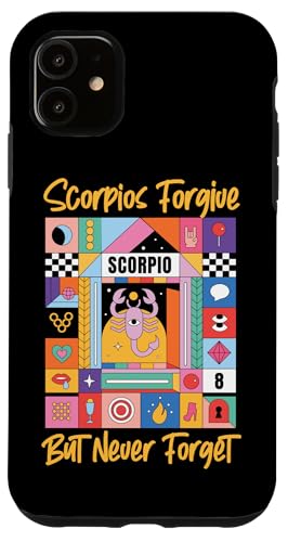 Skorpion Sternzeichen: Skorpios Forgive But Never Forget Hülle für iPhone 11 Skorpion Sternzeichen: Skorpios Forgive But Never Forget Hülle für iPhone 11 von Scorpio Zodiac Sign Designs For Women
