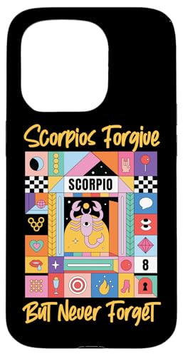 Skorpion Sternzeichen: Skorpios Forgive But Never Forget Hülle für iPhone 15 Pro Skorpion Sternzeichen: Skorpios Forgive But Never Forget Hülle für iPhone 15 Pro von Scorpio Zodiac Sign Designs For Women