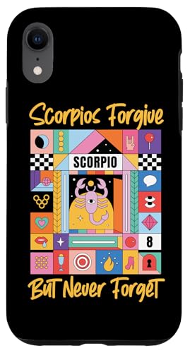 Skorpion Sternzeichen: Skorpios Forgive But Never Forget Hülle für iPhone XR von Scorpio Zodiac Sign Designs For Women