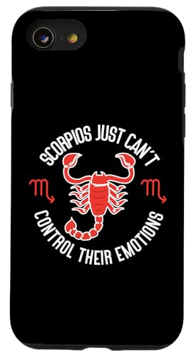 Skorpion-Sternzeichen: Skorpios können ihre Emotionen nicht kontrollieren Hülle für iPhone SE (2020) / 7 / 8 von Scorpio Zodiac Sign Designs For Women