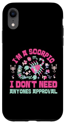 Skorpion Zodiac: I Don't Need Anyones Approval Hülle für iPhone XR Skorpion Zodiac: I Don't Need Anyones Approval Hülle für iPhone XR von Scorpio Zodiac Sign Designs For Women