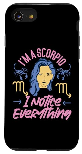 Skorpion Zodiac: I'm A Scorpio - I Notice Everything Hülle für iPhone SE (2020) / 7 / 8 von Scorpio Zodiac Sign Designs For Women