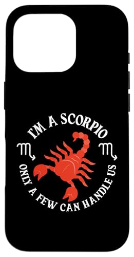 Skorpion Zodiac: I'm A Scorpio - Only A Few Can Handle Us Hülle für iPhone 16 Pro Skorpion Zodiac: I'm A Scorpio - Only A Few Can Handle Us Hülle für iPhone 16 Pro von Scorpio Zodiac Sign Designs For Women