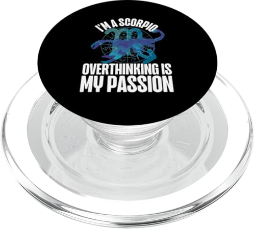 Skorpion Zodiac: I'm A Scorpio - Overthinking Is My Passion PopSockets PopGrip für MagSafe Skorpion Zodiac: I'm A Scorpio - Overthinking Is My Passion PopSockets PopGrip für MagSafe von Scorpio Zodiac Sign Designs For Women