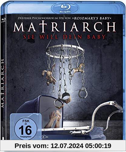 Matriarch - Sie will dein Baby [Blu-ray] von Scott Vickers
