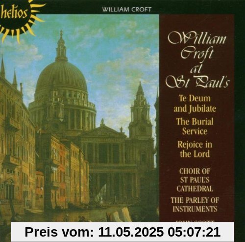 William Croft: Te Deum / Burial Service von Scott