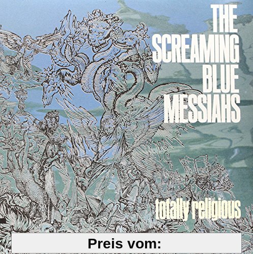 Totally Religious [Vinyl LP] von Screaming Blue Messiahs
