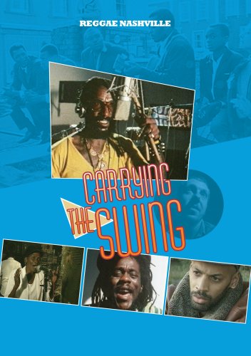 Reggae Nashville: Carrying the Swing [DVD] [2009] [UK Import] von Screen Edge