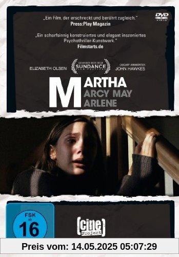 Martha Marcy May Marlene Martha Marcy May Marlene von Sean Durkin
