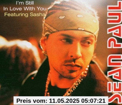I'm Still In Love With You von Sean Paul