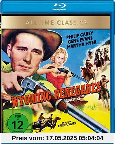 Wyoming Renegades - Galgenvögel (Kinofassung in HD neu abgetastet) [Blu-ray] von Sears, Fred F.
