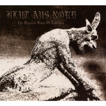 Mystical Beast of Rebellion by Blut Aus Nord (2011) Audio CD von Season of Mist