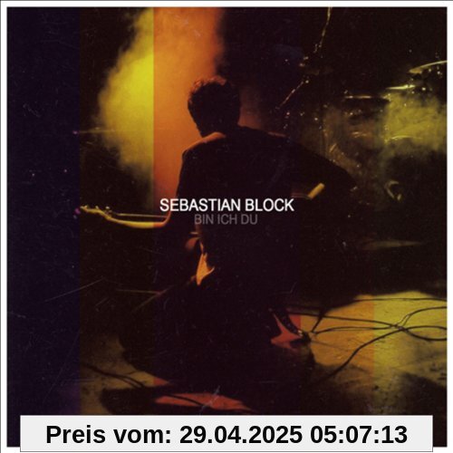 Bin Ich du von Sebastian Block
