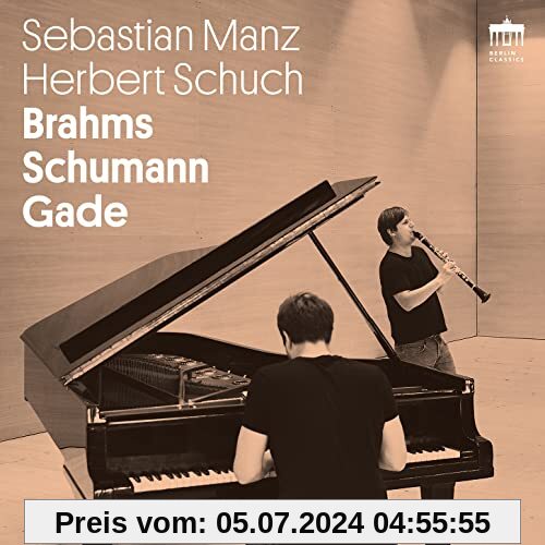 Brahms Schumann Gade von Sebastian Manz