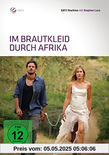 Im Brautkleid durch Afrika Im Brautkleid durch Afrika von Sebastian Vigg