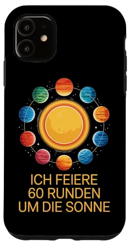 Ich Feiere 60 Runden Um Die Sonne Sechzig 60 Geburtstag Hülle für iPhone 11 Ich Feiere 60 Runden Um Die Sonne Sechzig 60 Geburtstag Hülle für iPhone 11 von Sechzig 60 Geburtstag Ich Feiere 60 Runden Um Die