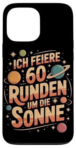 Ich Feiere 60 Runden Um Die Sonne Sechzig 60 Geburtstag Hülle für iPhone 13 Pro Max Ich Feiere 60 Runden Um Die Sonne Sechzig 60 Geburtstag Hülle für iPhone 13 Pro Max von Sechzig 60 Geburtstag Ich Feiere 60 Runden Um Die