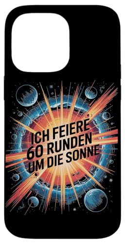 Ich Feiere 60 Runden Um Die Sonne Sechzig 60 Geburtstag Hülle für iPhone 14 Pro Max Ich Feiere 60 Runden Um Die Sonne Sechzig 60 Geburtstag Hülle für iPhone 14 Pro Max von Sechzig 60 Geburtstag Ich Feiere 60 Runden Um Die