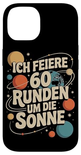 Ich Feiere 60 Runden Um Die Sonne Sechzig 60 Geburtstag Hülle für iPhone 14 Ich Feiere 60 Runden Um Die Sonne Sechzig 60 Geburtstag Hülle für iPhone 14 von Sechzig 60 Geburtstag Ich Feiere 60 Runden Um Die