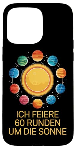 Ich Feiere 60 Runden Um Die Sonne Sechzig 60 Geburtstag Hülle für iPhone 15 Pro Max Ich Feiere 60 Runden Um Die Sonne Sechzig 60 Geburtstag Hülle für iPhone 15 Pro Max von Sechzig 60 Geburtstag Ich Feiere 60 Runden Um Die