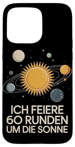 Ich Feiere 60 Runden Um Die Sonne Sechzig 60 Geburtstag Hülle für iPhone 15 Pro Max Ich Feiere 60 Runden Um Die Sonne Sechzig 60 Geburtstag Hülle für iPhone 15 Pro Max von Sechzig 60 Geburtstag Ich Feiere 60 Runden Um Die