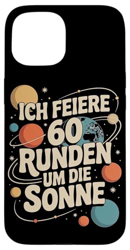 Ich Feiere 60 Runden Um Die Sonne Sechzig 60 Geburtstag Hülle für iPhone 15 Ich Feiere 60 Runden Um Die Sonne Sechzig 60 Geburtstag Hülle für iPhone 15 von Sechzig 60 Geburtstag Ich Feiere 60 Runden Um Die