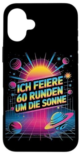 Ich Feiere 60 Runden Um Die Sonne Sechzig 60 Geburtstag Hülle für iPhone 16 Plus Ich Feiere 60 Runden Um Die Sonne Sechzig 60 Geburtstag Hülle für iPhone 16 Plus von Sechzig 60 Geburtstag Ich Feiere 60 Runden Um Die